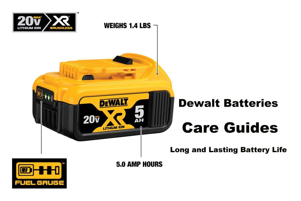 Dewalt Batteries Care Guides