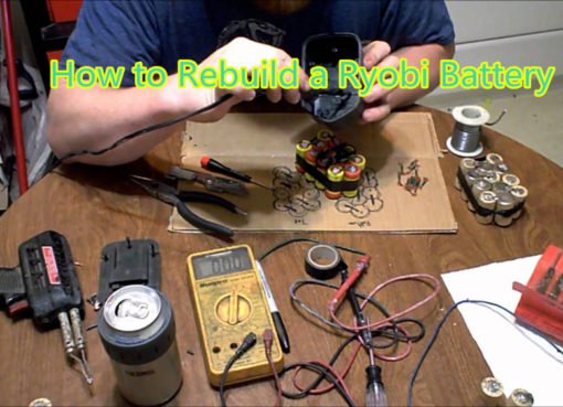 How to Rebuild a Ryobi Battery