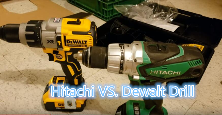 Hitachi vs Dewalt drill