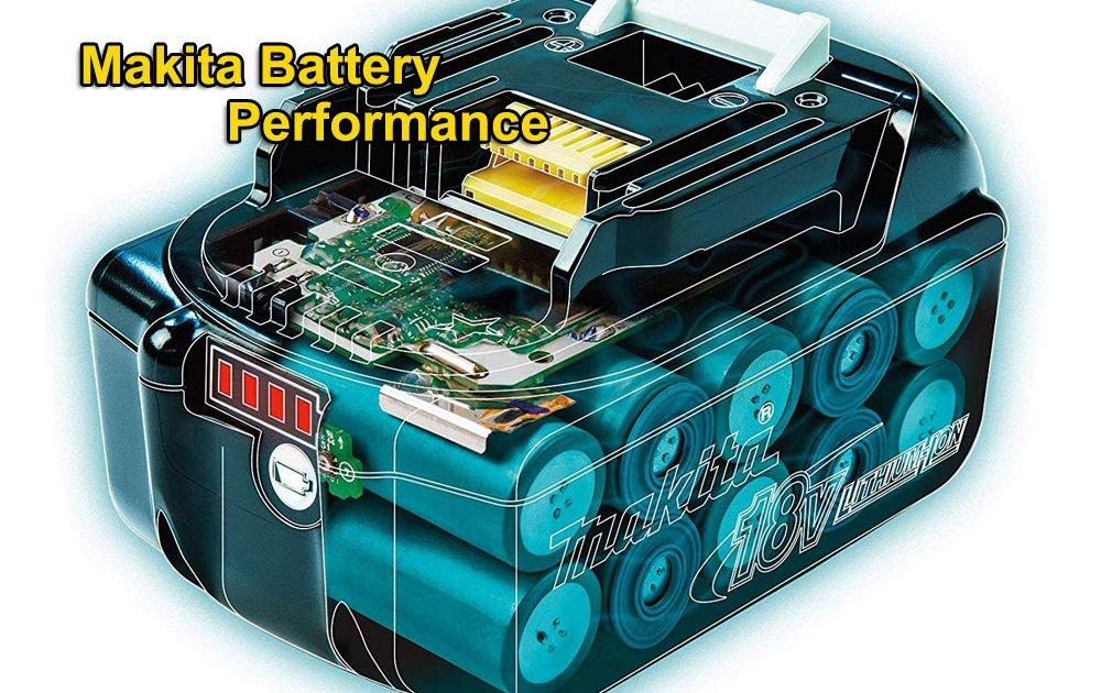 Makita battery Performance-
