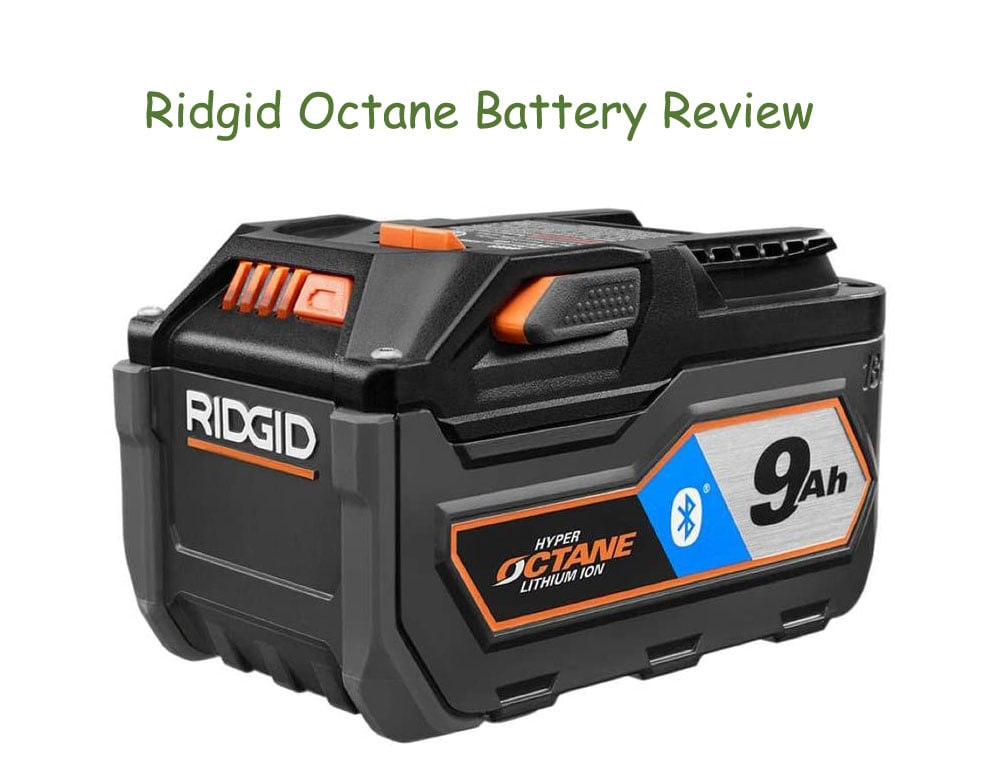 Ridgid Octane Battery Review