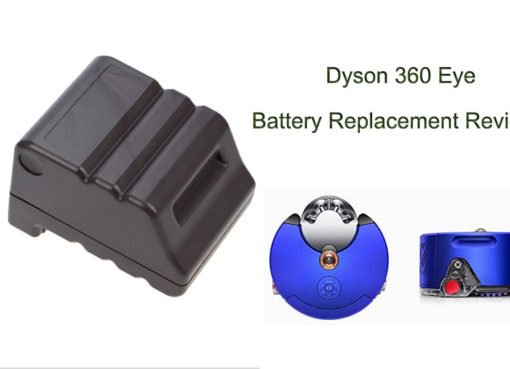 Dyson 360 Eye Battery Replacement Review