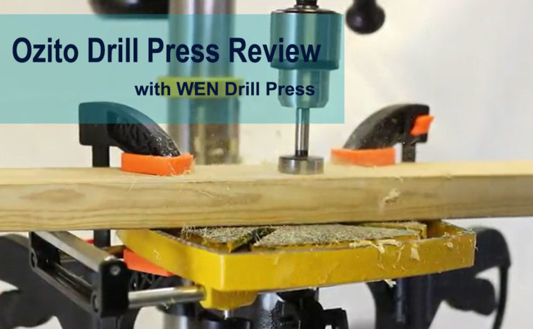 Ozito Drill Press Review with WEN Drill Press [Affordable Price]