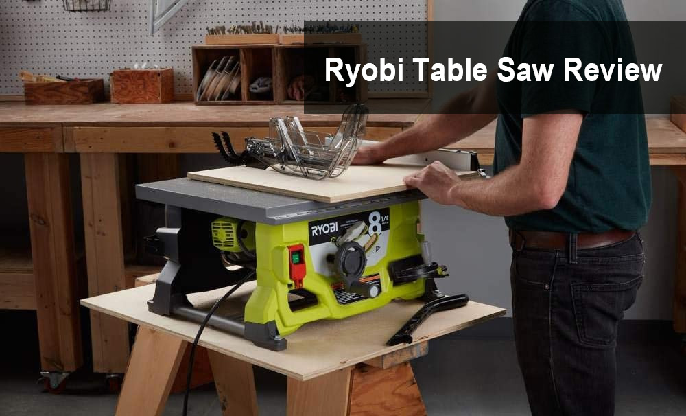 Ryobi Table Saw Review