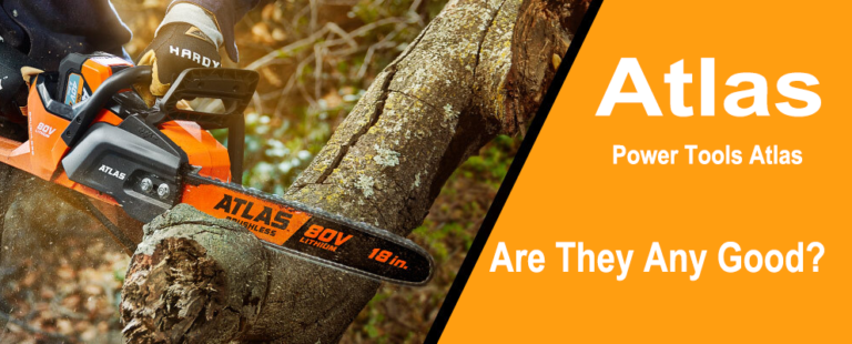 Atlas Power Tools Reviews: Are They Any Good?