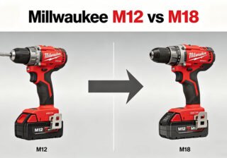 Milwaukee M12 vs M18