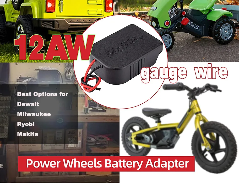 Power Wheels Battery Adapters [Best Options for Dewalt, Milwaukee, Ryobi, Makita Batteries]